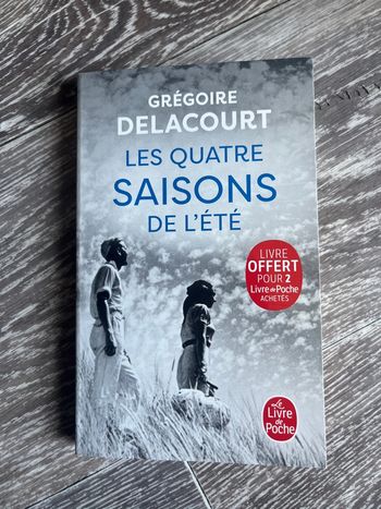Les quartes saisons de l’été Grégoire delacourt