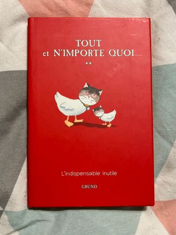 Tout et n’importe quoi