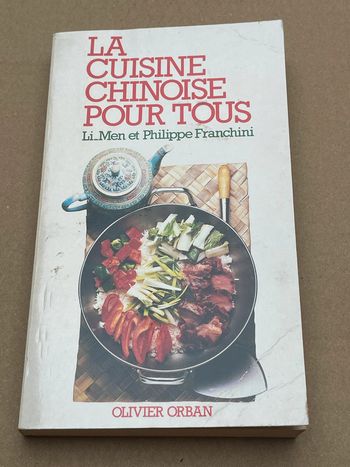 La cuisine chinoise pour tous, Philippe Franchini