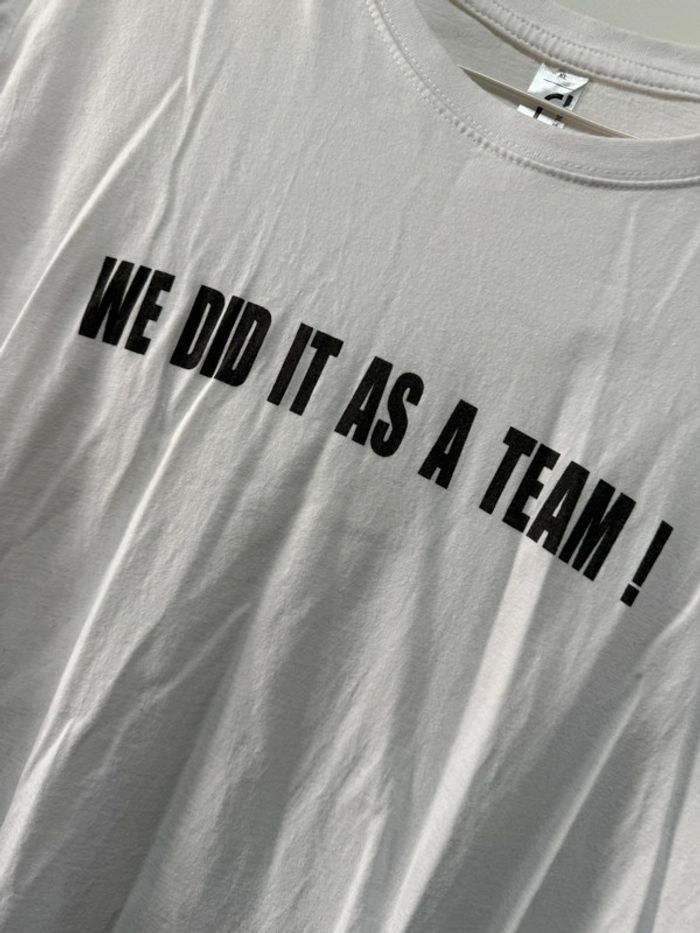 T-shirt homme xl imprimé we did it as a team - photo numéro 2