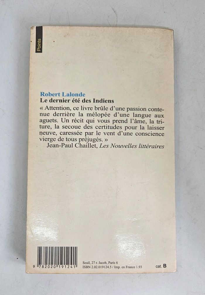 "Le dernier été des Indiens", de Robert Lalonde.
162 pages.
ISBN : 2.02.019124.5 - photo numéro 2
