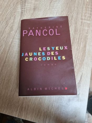 K. Pancol les yeux jaunes des crocodiles