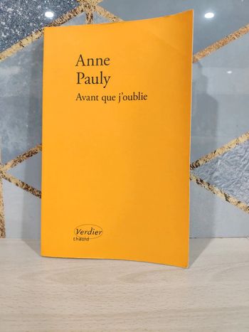 Livre grand format Avant que j'oublie Anne Pauly