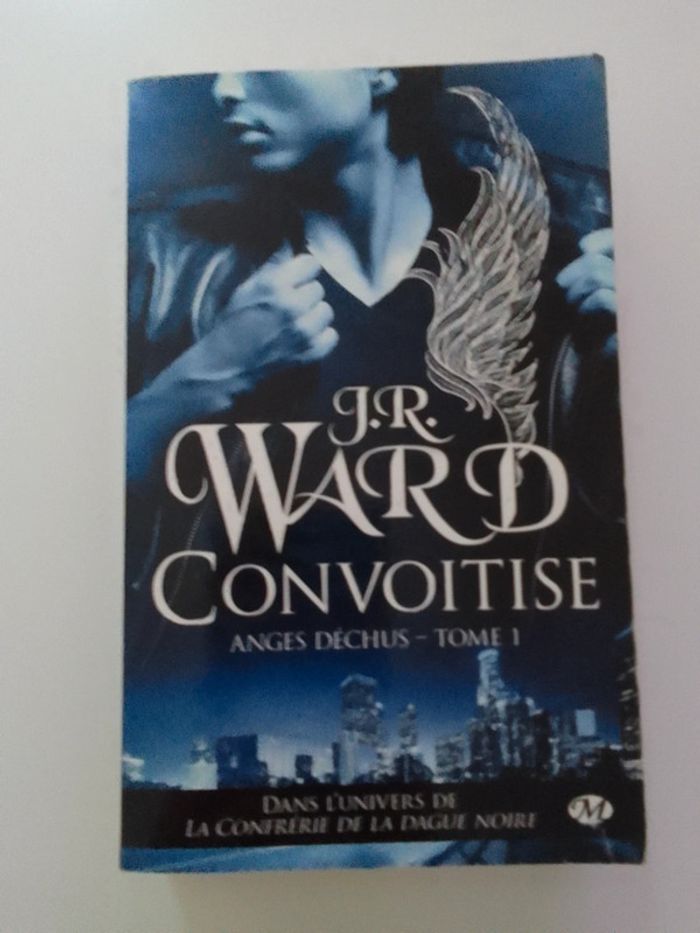 J.R Ward - Convoitise Anges déchus Tome 1