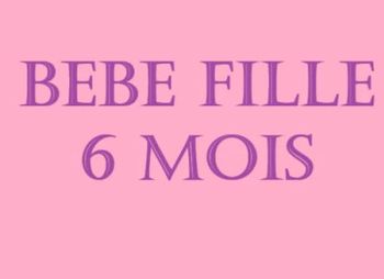 Bébé fille 6 mois