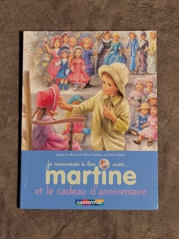 Martine et le cadeau d'anniversaire Par Gilbert Delahaye, Marcel Marlier