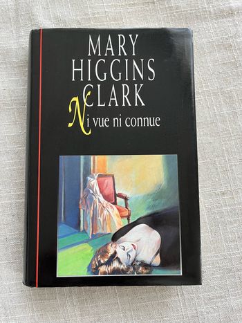 Ni vue ni connue de Mary Higgins Clark