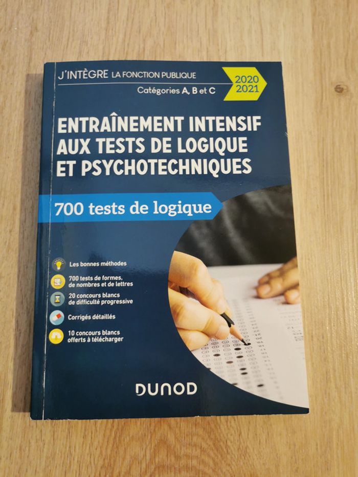 Entraînement intensif aux tests de logique et psychotechniques, 700 tests de logique