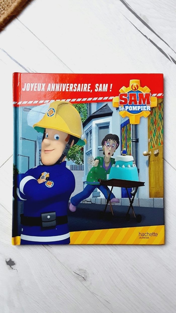Livre Sam le pompier,  Joyeux anniversaire Sam