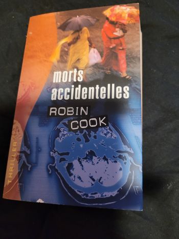 Morts accidentelles Robin Cook