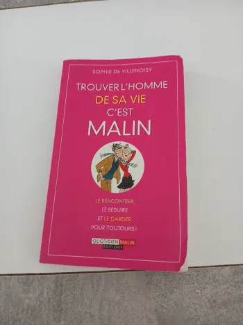 Livre trouver l’homme de sa vie c'est malin