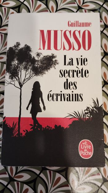 Livre de poche Guillaume Musso la vie secrète des écrivains