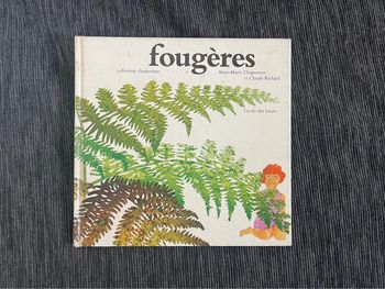 Livre fougères de AM Chapouton et C Richard