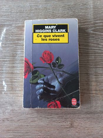 Ce que vivent les roses