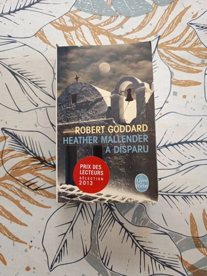 Heather Mallender a disparu de Robert Goddard