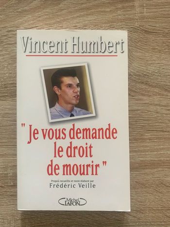 Je vous demande le droit de mourir