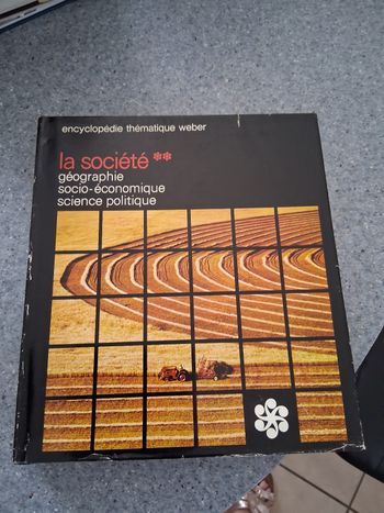 La société " encyclopédie thématique weber " tome  11"