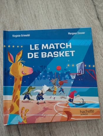 hachette jeunesse- le match de basket neuf