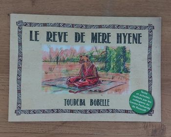 Le rêve de mère Hyene 