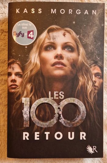 Les  100 tome 3 le retour neuf