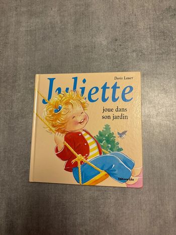 Livre Juliette joue dans son jardin