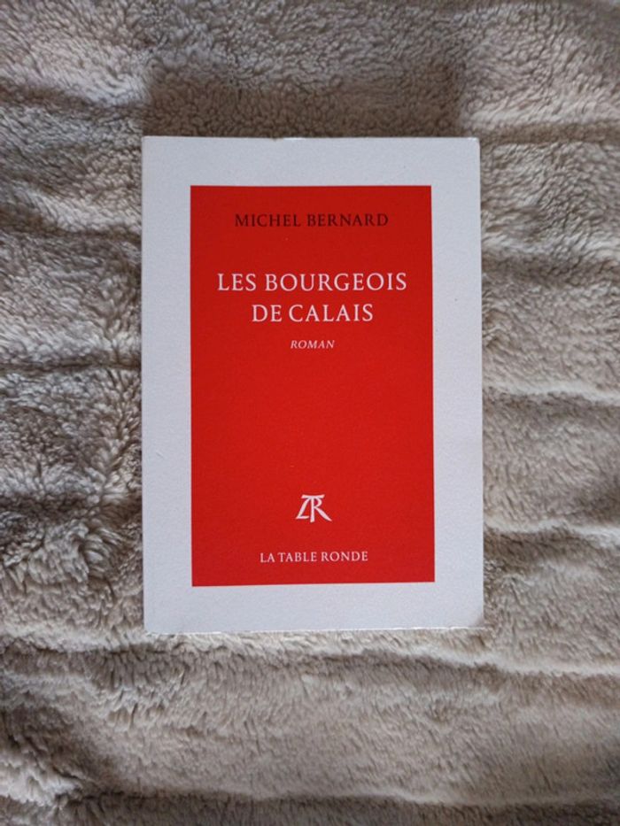 Les bourgeois de Calais de Michel Bernard