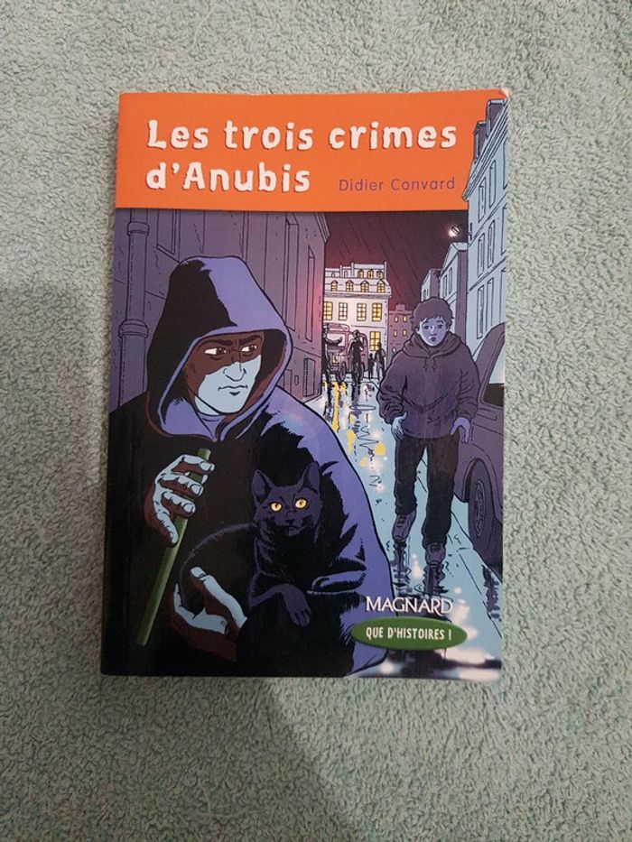 Les trois crimes d Anubis de Didier convard