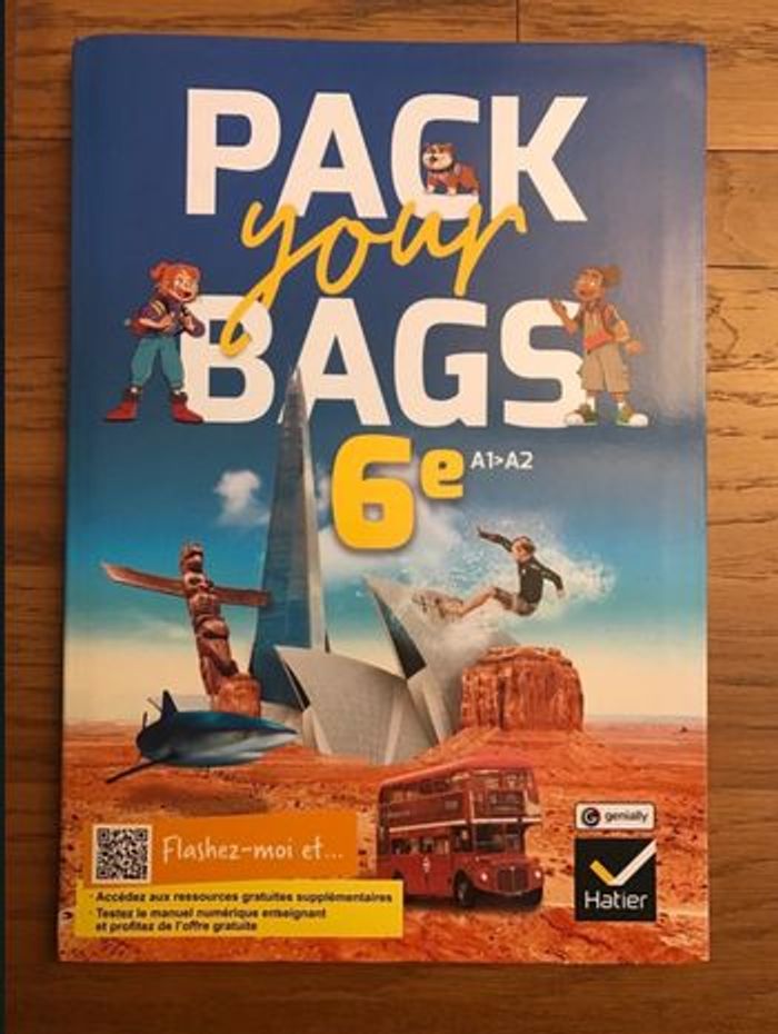 Anglais 6ème - Pack your bags - Manuel de l’élève