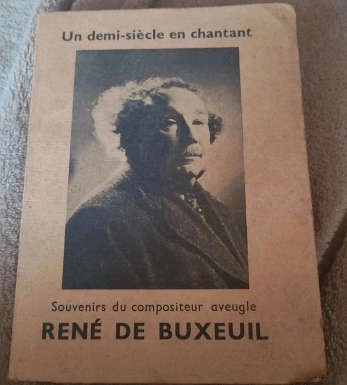 Souvenirs du compositeur aveugle rené de buxeuil