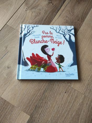 Livre : Pas la pomme, Blanche-Neige
