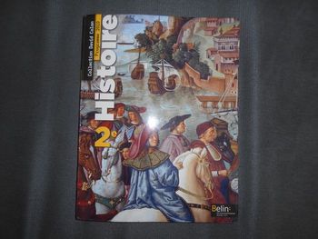 Livre d'histoire, 2nde, programme 2010, collection David Colon, Belin
