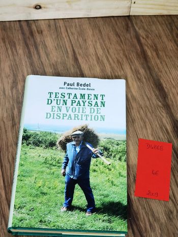 D4268 - livre "testament d'un paysan en voie de disparition"