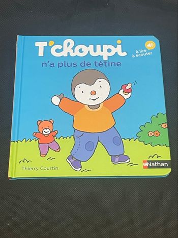 Livre Tchoupi n’a plus de tétine