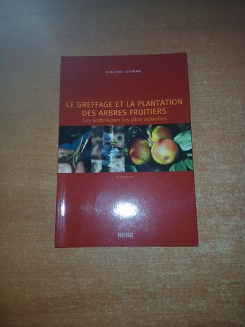 Le greffage et la plantation des arbres fruitiers