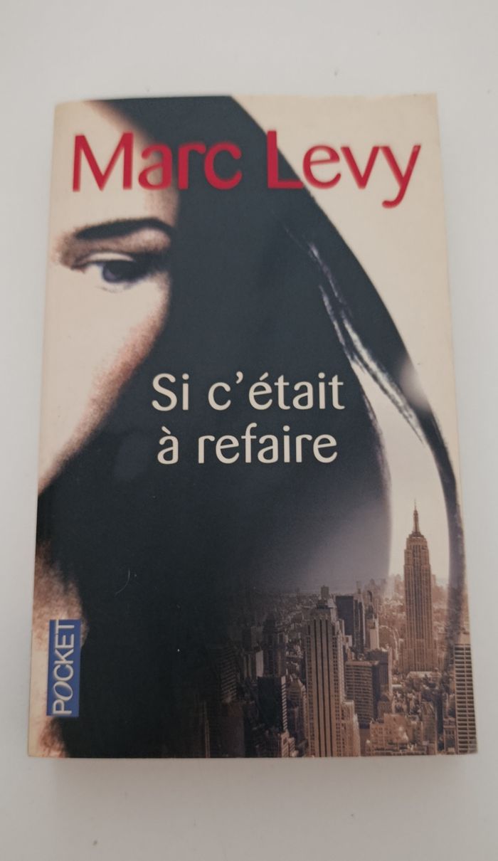 Si c'était à refaire