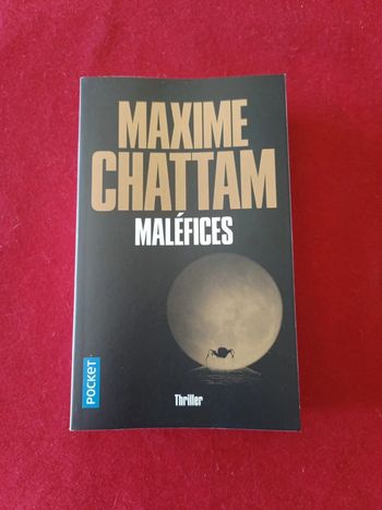 Maléfices " Maxime Chattam " Pocket