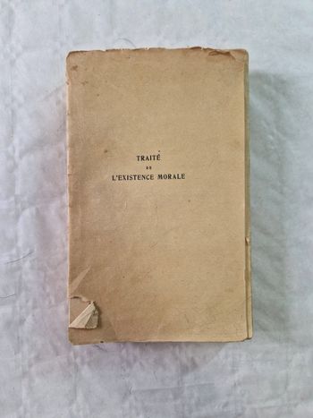 Livre ancien , traité de l'existence morale  , 1949  , Georges Gusdorf