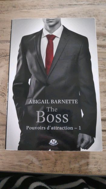 Livre - The Boss Tome 1 - Pouvoirs d'attraction