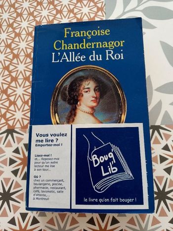 Livre : Françoise Chandernagor L allée du Roi
