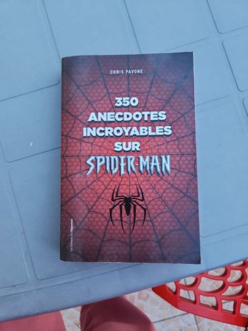 Livre : 350 anecdotes incroyables sur Spider-man