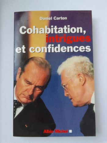 Daniel Carton - Cohabitation intrigues et confidences