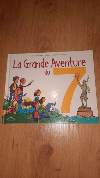 La grande aventure du 7