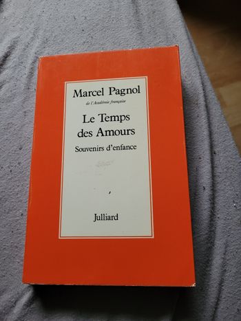 Le temps des amours Marcel Pagnol