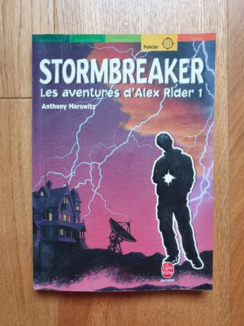 Stormbreaker Les aventure Alex Rider 1 - Anthony Horowitz