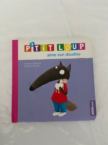 P’tit Loup aime son doudou