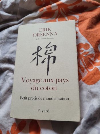 Voyage au pays du coton Erik Orsenna
