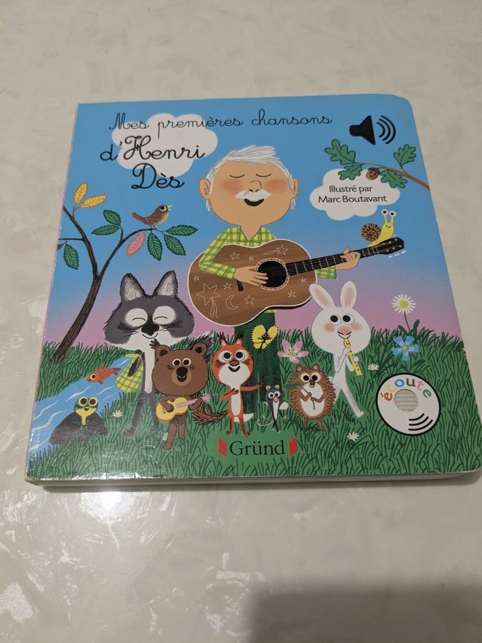 Livre sonore, mes premières chansons d'Henri Dès. À partir de 12 mois.