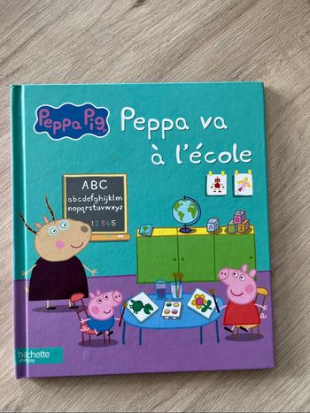 Livre peppa pig peppa va à l'école