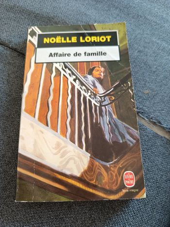 Affaire de famille - Noëlle Loriot