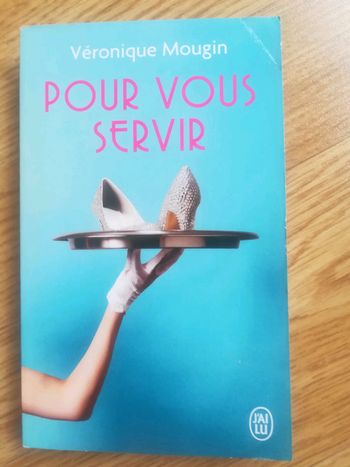 Pour vous servir Véronique Mougin